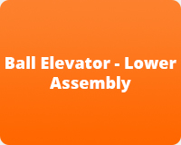 Ball Elevator - Lower Assembly