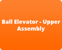 Ball Elevator - Upper Assembly