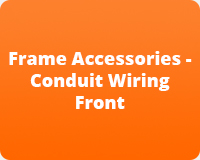 Frame Accessories - Conduit Wiring Front