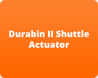Durabin II Shuttle Actuator